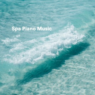 Spa Piano Music