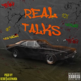 Real Talks lyrics | Boomplay Music