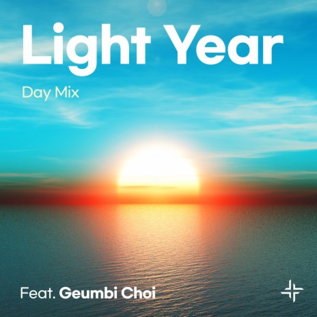 Light Year (Feat. Geumbi Choi) (Day Mix)