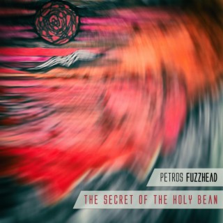 The Secret Of The Holy Bean