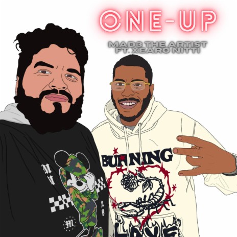 One-Up ft. Xearo Nitti | Boomplay Music