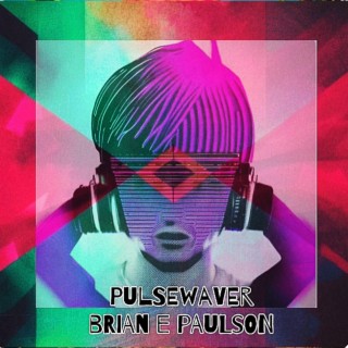Pulsewaver