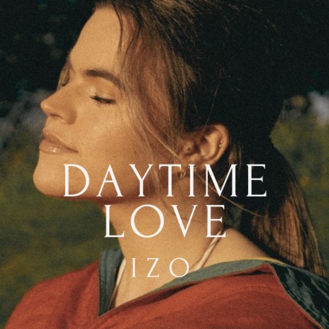 Daytime Love | Boomplay Music