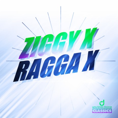 Ragga X (X-Tended Mix) | Boomplay Music