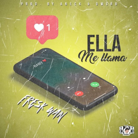 Ella Me Llama | Boomplay Music