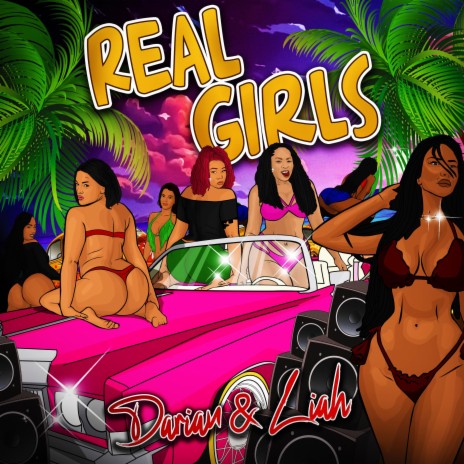 Real Girls ft. Liah Marcelle | Boomplay Music