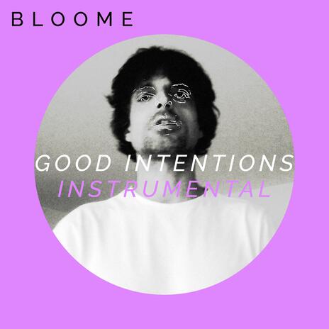 Good Intentions (Instrumental) | Boomplay Music