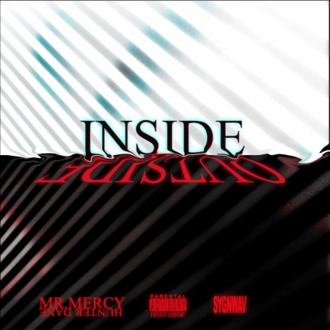 INSIDE OUTSIDE ft. Hunter Dane | Boomplay Music