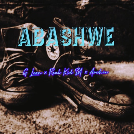 ABASHWE ft. Archie & G Leon | Boomplay Music