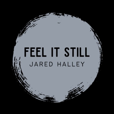 Feel It Still (Acapella Version) | Boomplay Music