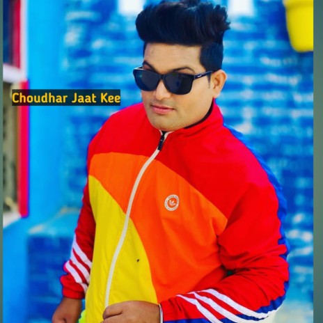 Choudhar Jaat Kee | Boomplay Music