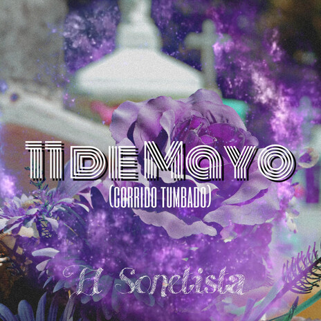 11 de Mayo (Corrido Tumbado) ft. Jhay B | Boomplay Music