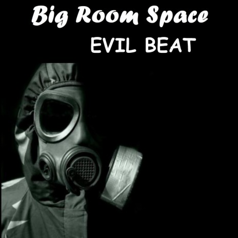 Evil Beat | Boomplay Music