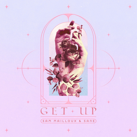 Get Up ft. Sam Mailloux | Boomplay Music