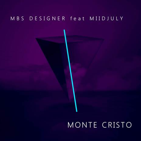 Monte Cristo ft. MiidJuly