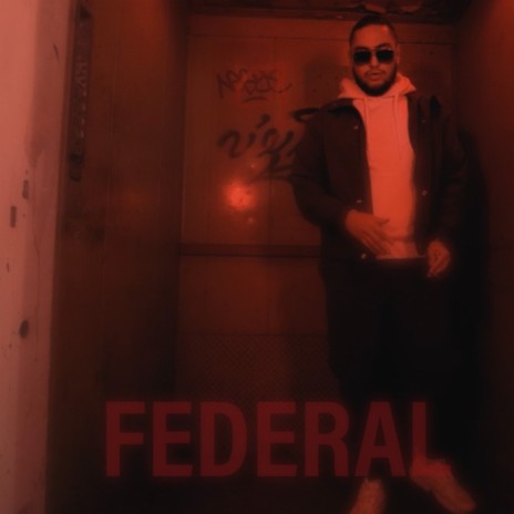 Federal | Boomplay Music