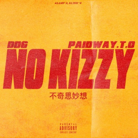 No Kizzy ft. Paidway T.O | Boomplay Music
