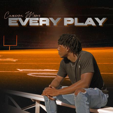 EVERY PLAY | Boomplay Music