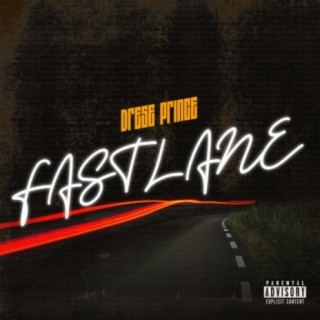 Fast Lane