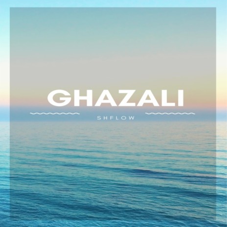 Ghazali | Boomplay Music