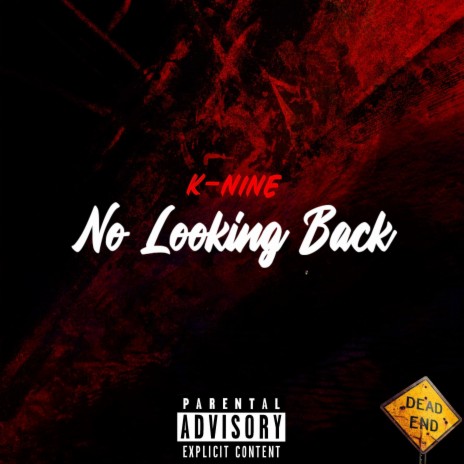 No Looking Back | Boomplay Music