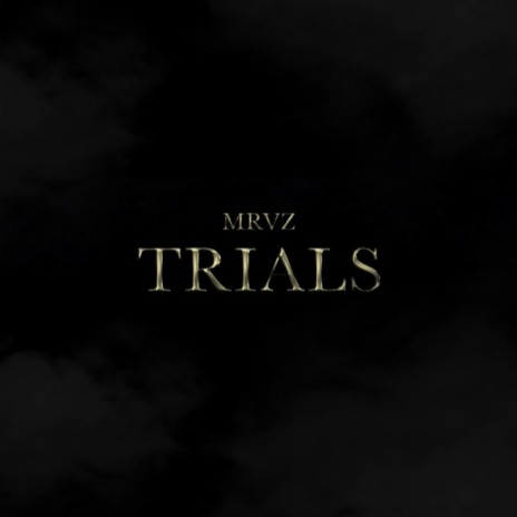 TRIALS | Boomplay Music