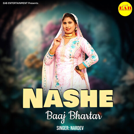 Nashe Baaj Bhartar | Boomplay Music