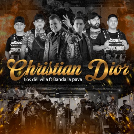 Christian Dior ft. Banda La Pava