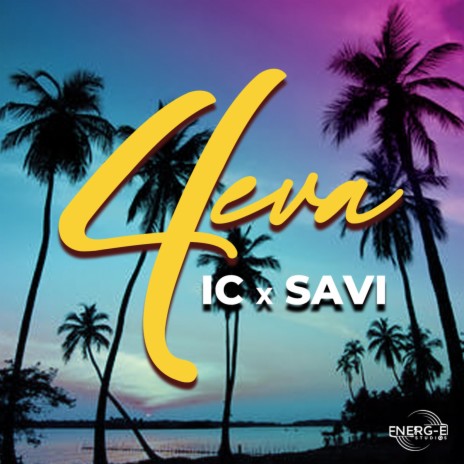 4EVA ft. Savi