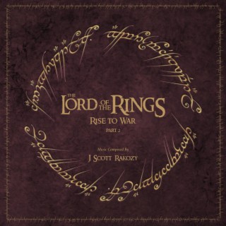 The Lord of the Rings: Rise to War, Part 2 (Original Motion Picture Soundtrack)