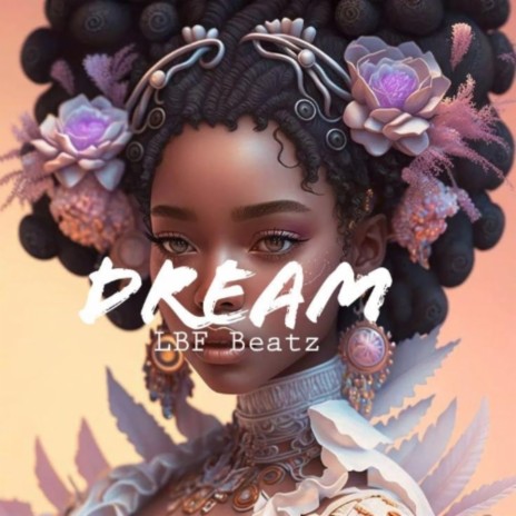 Dream | Boomplay Music