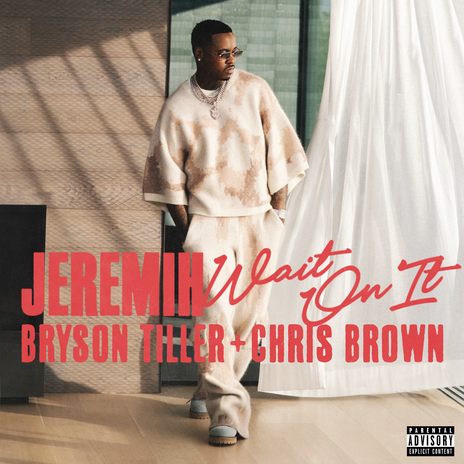 Wait On It ft. Bryson Tiller & Chris Brown | Boomplay Music