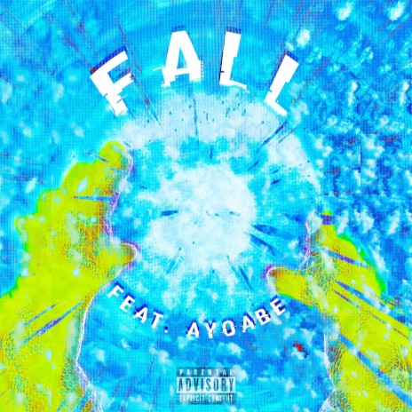 Fall ft. AYOABE | Boomplay Music