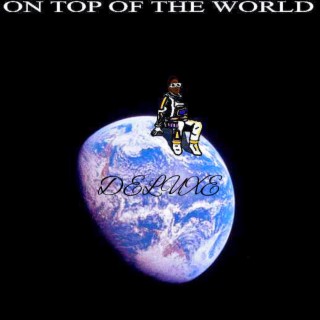 On Top Of The World (Deluxe)