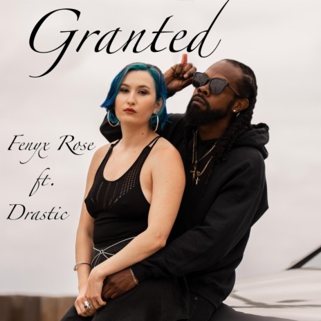 Granted ft. Drastic | Boomplay Music