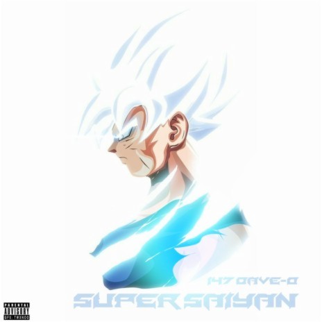 Super Saiyan | Boomplay Music