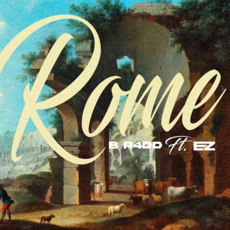 Rome ft. EZ | Boomplay Music