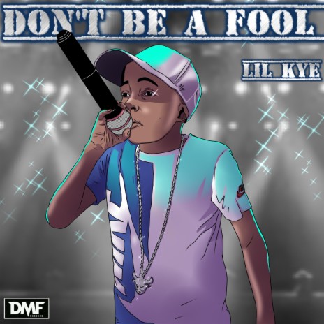 DON'T BE A FOOL | Boomplay Music
