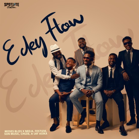 E Dey Flow ft. Neeja, A-Jay Asika, Festizie, S.O.N Music & Chizie