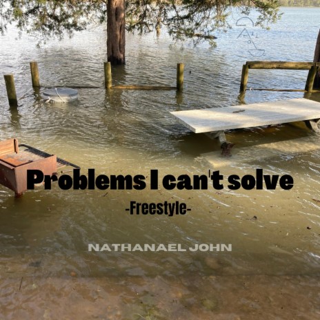 Problems I can't solve (freestyle) | Boomplay Music