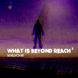 What Is Beyond Reach Squared