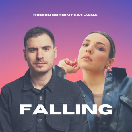 Falling ft. Jana | Boomplay Music