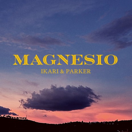 Magnesio ft. Parker K | Boomplay Music