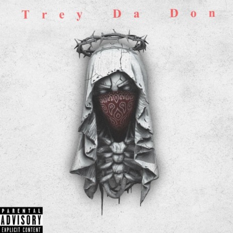 Trey Da Don | Boomplay Music