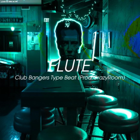 CLUB BANGERS TYPE FLUTE | Boomplay Music