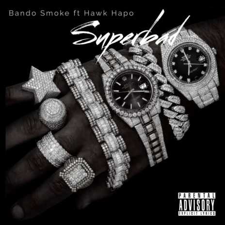 SuperBad ft. Hawk Hapo | Boomplay Music