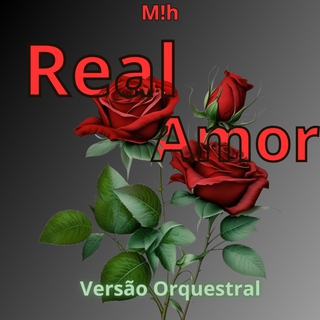 Real Amor (Versão Orquestral)