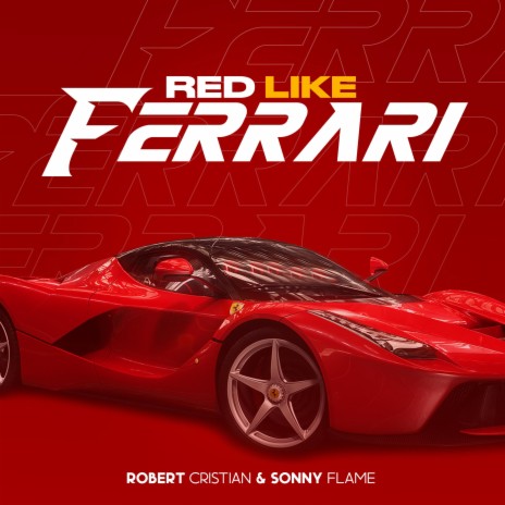 Red like Ferrari | Boomplay Music