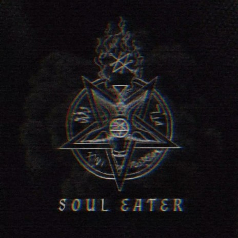 SOUL EATER | Boomplay Music