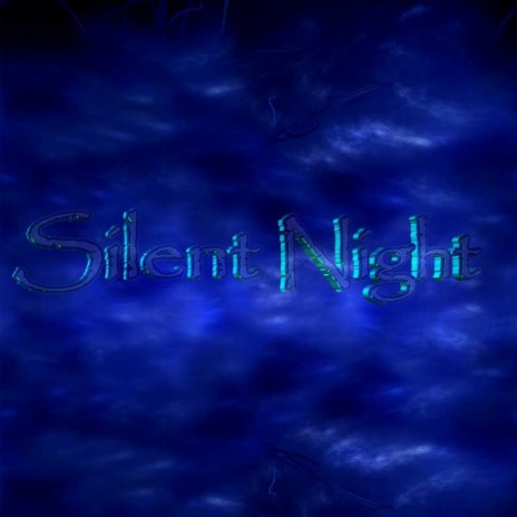 Silent Night | Boomplay Music